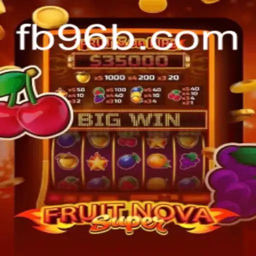 FruitNovaSuper: The Thrilling New Experience in Online Gaming